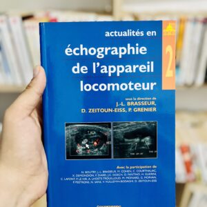 Actualités en échographie de l'appareil locomoteur de Jean-Louis Brasseur