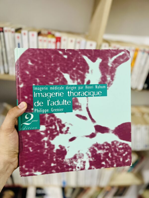 Imagerie Thoracique De L’Adulte