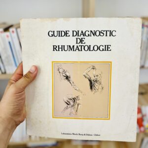 Guide diagnostic de rhumatologie laboratoires Merck Sharp & Dohme