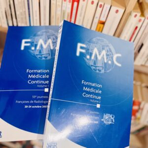 Formation médicale continue 55e journée française de radiologie volume 1 et 2