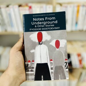 Notes from Underground & Other Stories Fyodor Dostoevsky