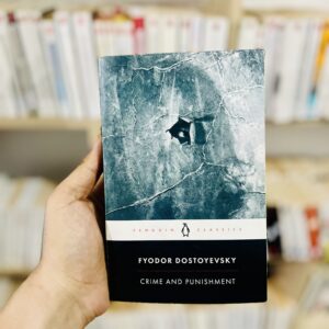 Crime and Punishment by Fyodor Dostoyevsky