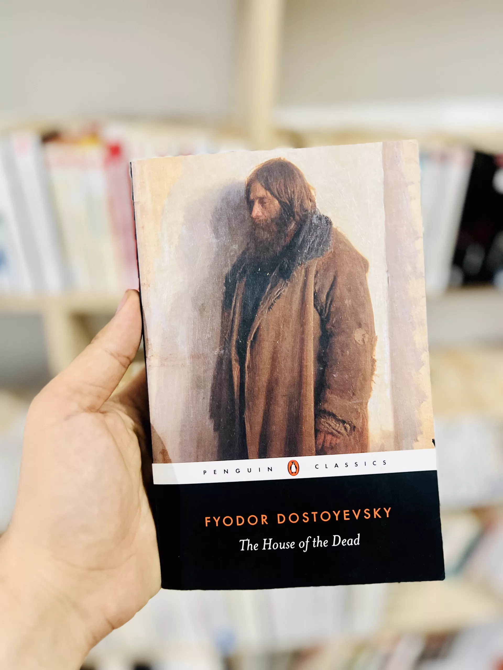 The House of the Dead by Fyodor Dostoevsky