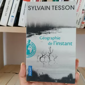 Géographie de l'instant