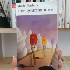 Une gourmandise