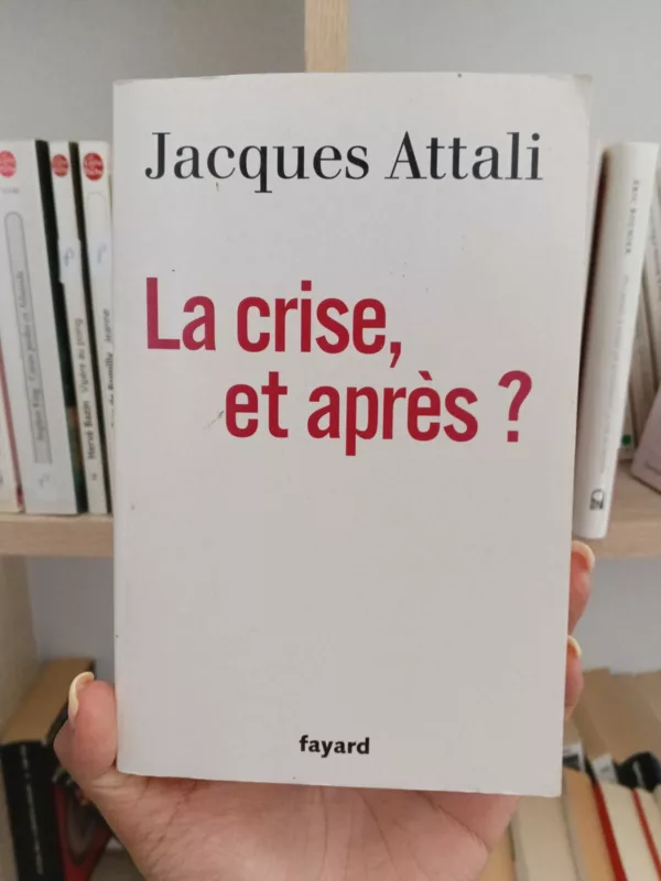 La crise, et après ? 1 La crise, et après ?