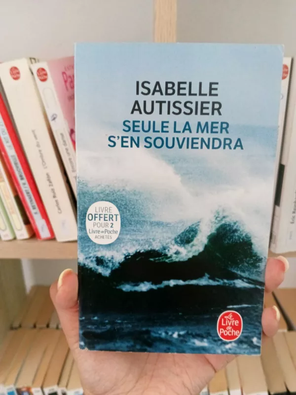 Seule la mer s'en souviendra 1 Seule la mer s’en souviendra