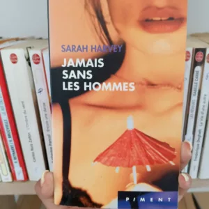 Jamais sans les hommes