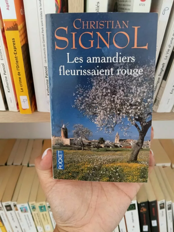 Les amandiers fleurissaient rouge