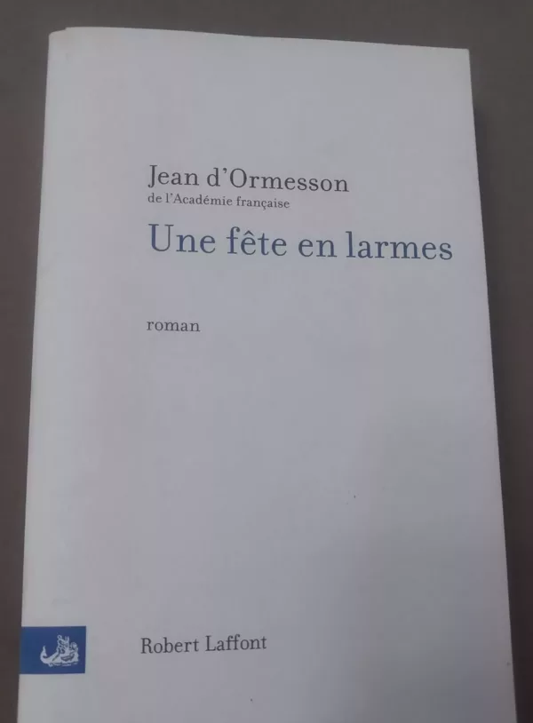 Une fête en larmes