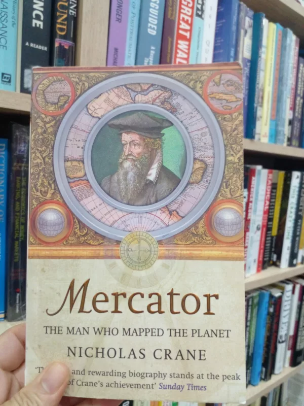 Mercator: The Man Who Mapped the Planet