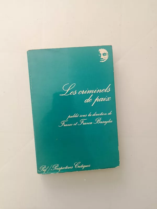 Les criminels de paix
