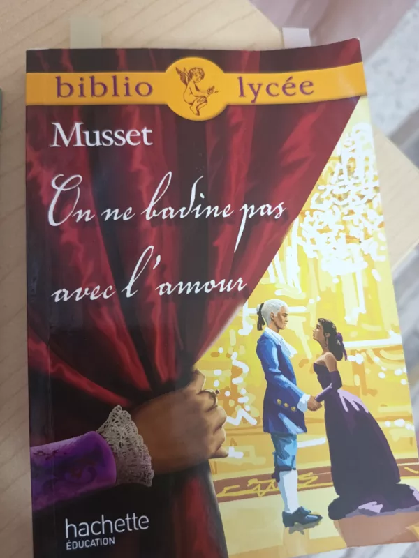 On ne badine pas avec l’amour
