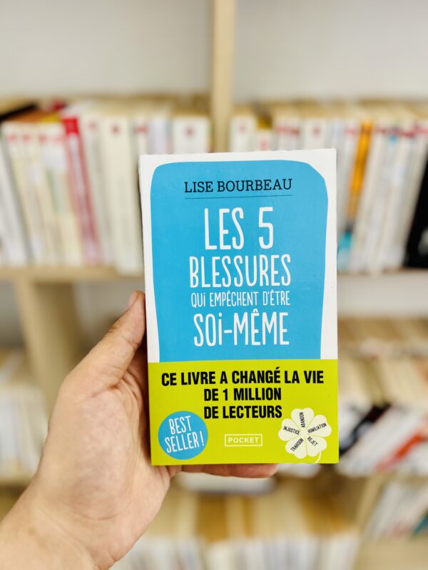 Les 5 blessures qui empêchent d’être soi-même