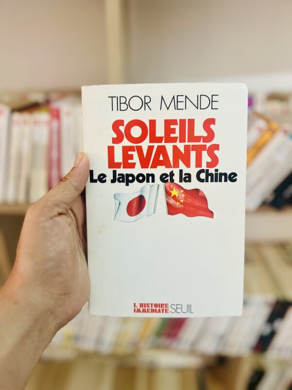 Soleils levants: Le Japon et la Chine 1 Soleils levants: Le Japon et la Chine