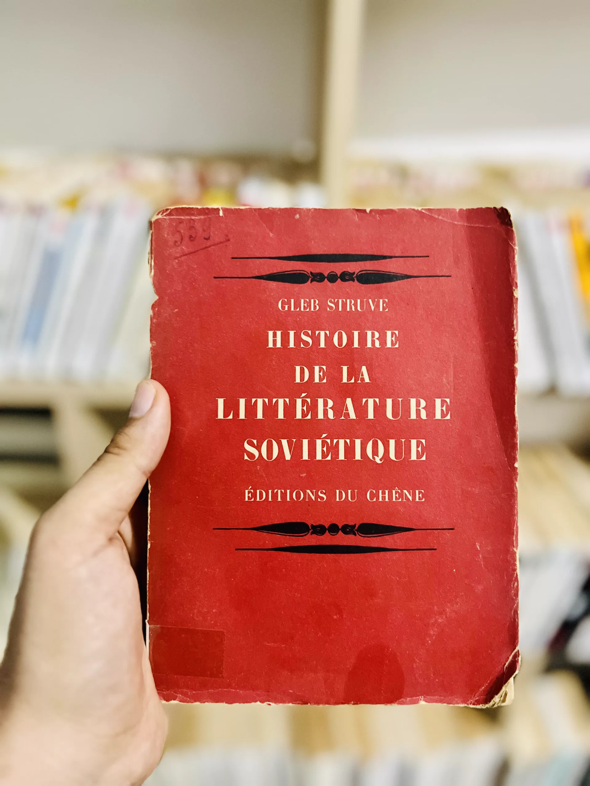 Histoire de la littérature soviétique — Gleb Struve (Éditions du Chêne, 1946)