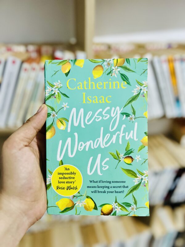 Messy, Wonderful Us
