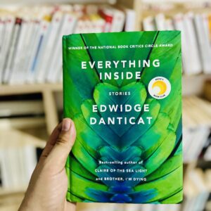 Everything Inside by Edwidge Danticat