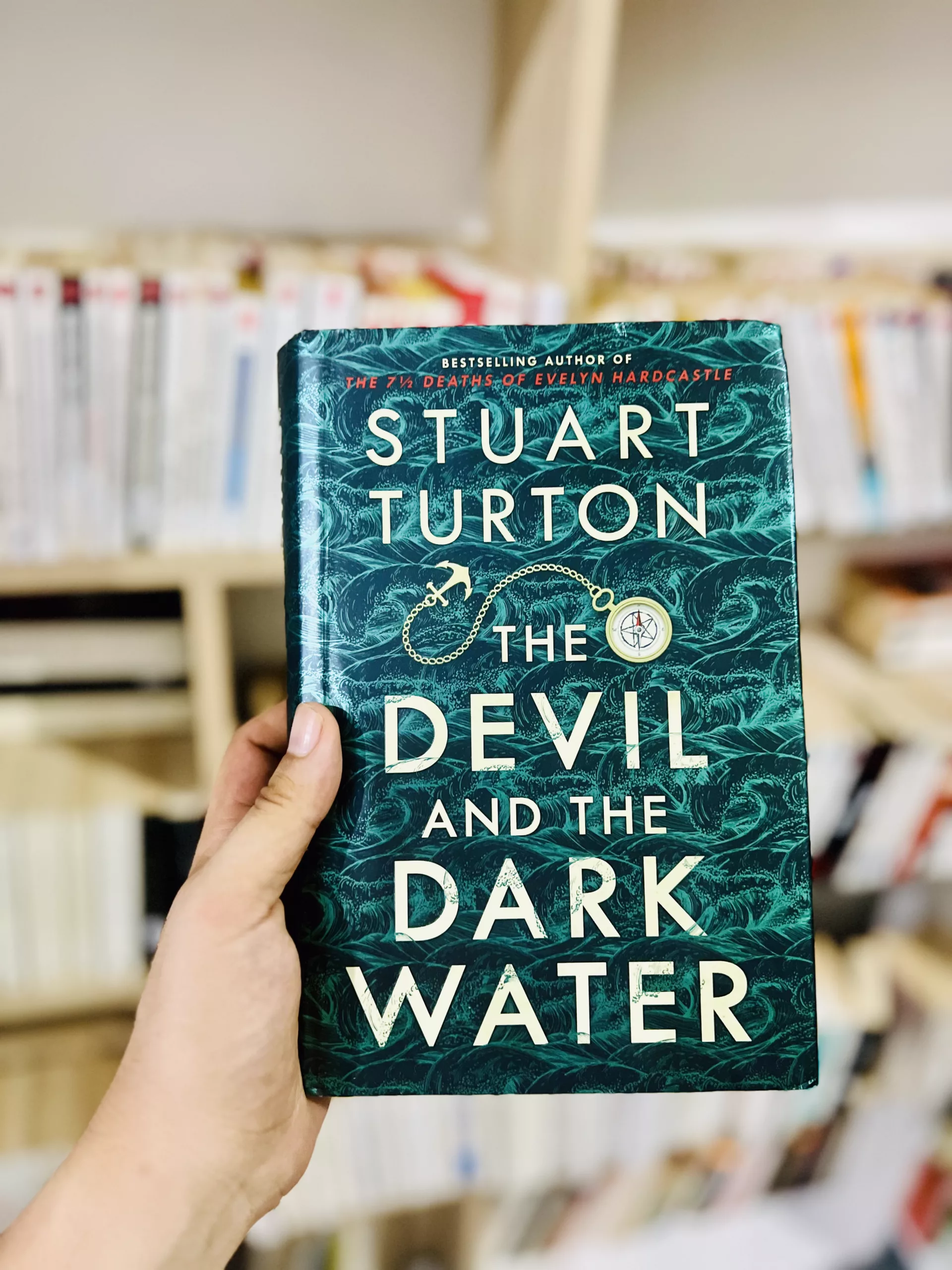 The Devil and the Dark Water by Stuart Turton