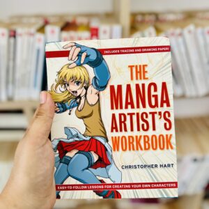 The Manga Artist's Workbook: Easy-to-Follow Lessons for Creating Your Own Characters by Christopher Hart