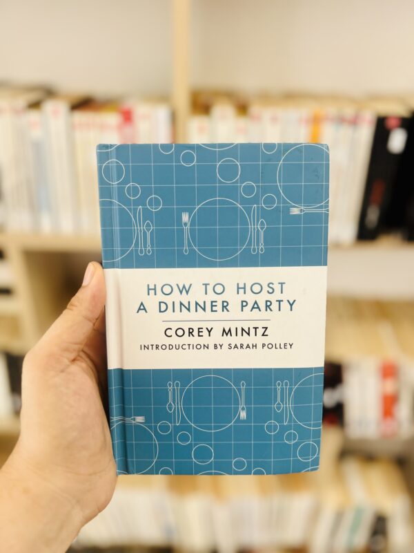 How to Host a Dinner Party
