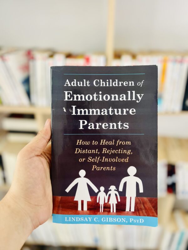 Adult Children of Emotionally Immature Parents
