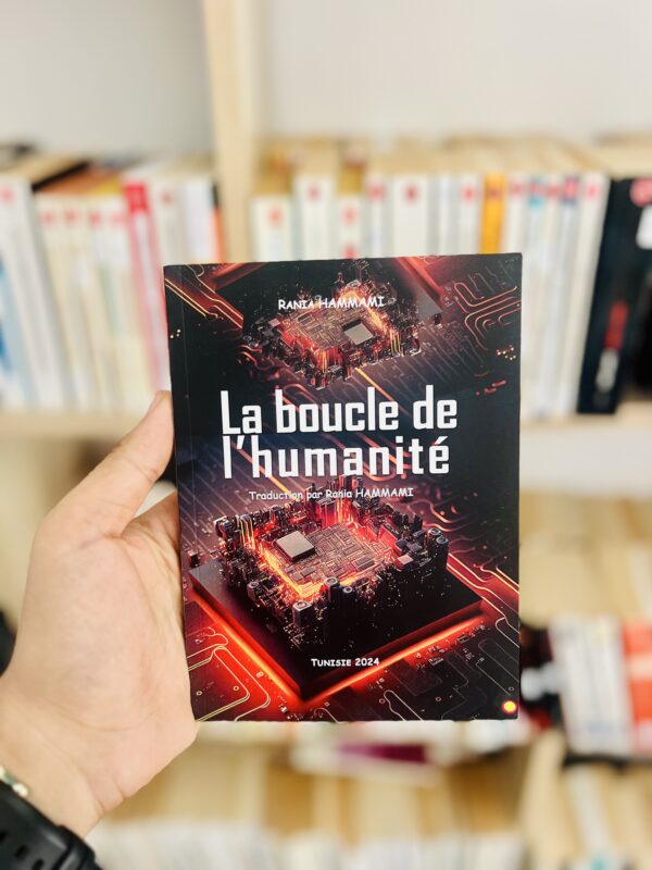 La boucle de l'humanité 1 La boucle de l’humanité
