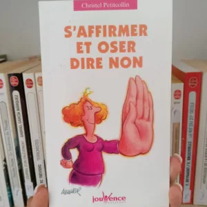 S'affirmer et oser dire non