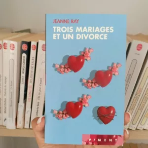 Trois mariages et un divorce