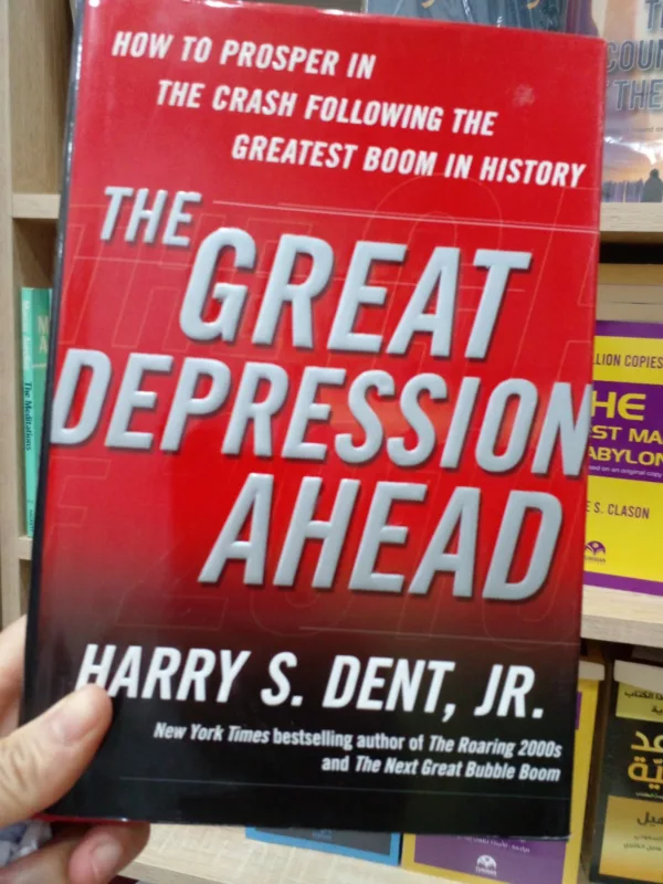 The Great Depression Ahead: How to Prosper in the Crash Following the Greatest Boom in History 1 The Great Depression Ahead: How to Prosper in the Crash Following the Greatest Boom in History
