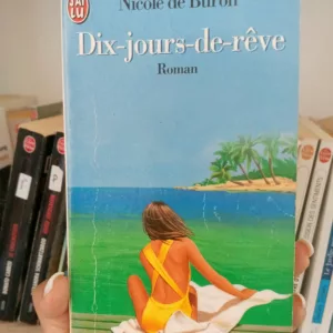 Dix jours de rêve