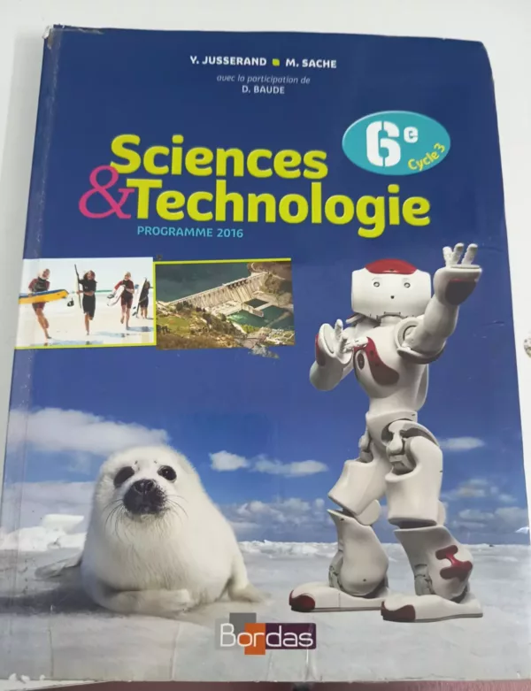 Livre de sciences et technologie pour les élèves de 6e cycle 3