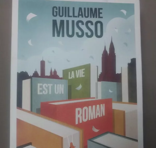 La vie est un roman 1 La vie est un roman
