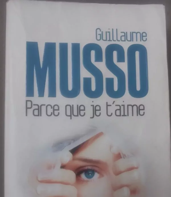Parce que je t'aime 1 Parce que je t’aime