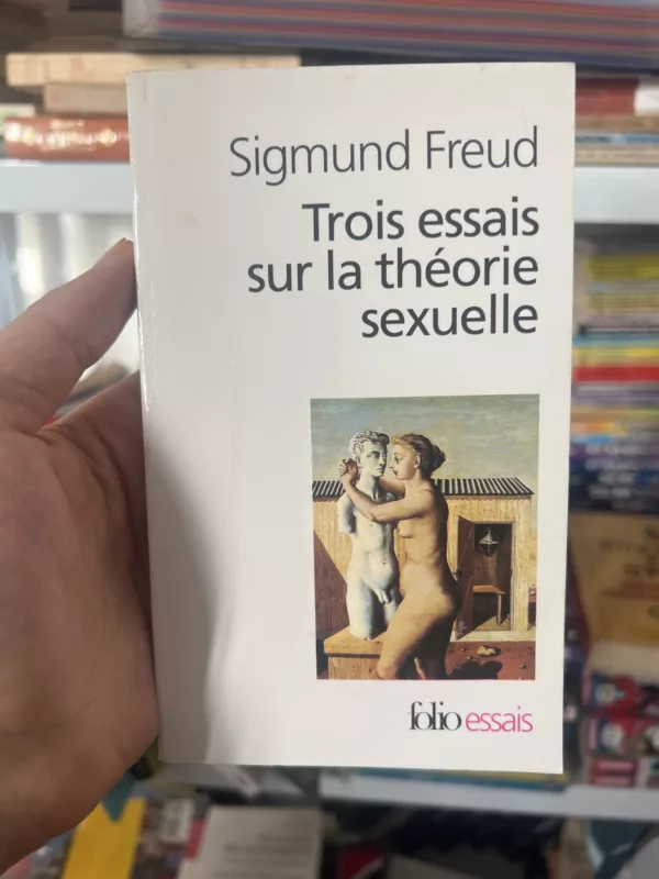 Trois essais sur la théorie sexuelle 1 Trois essais sur la théorie sexuelle