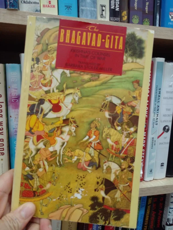 The Bhagavad-gita Krishna’s Counsel in Time of War