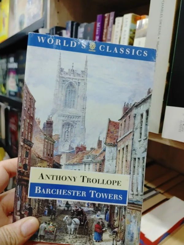 Barchester Towers (The World’s Classics)