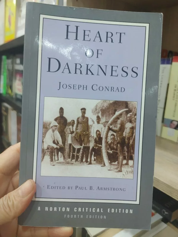 Heart of darkness: authoritative text, backgrounds and contexts, criticism
