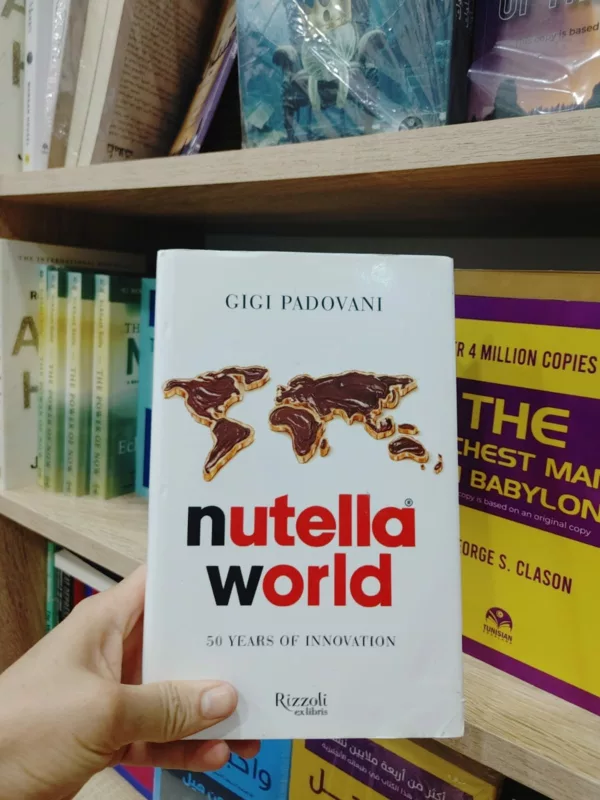 Nutella World 50 Years of Innovation 1 Nutella World 50 Years of Innovation