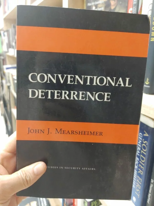 Conventional Deterrence 1 Conventional Deterrence