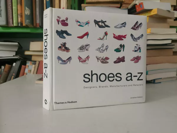 Shoes A-Z: designers, brands, manufacturers and retailers