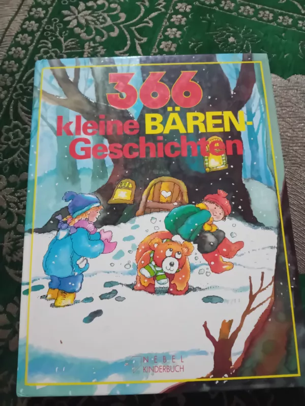 366 kleine Bärengeschichten 1 366 kleine Bärengeschichten