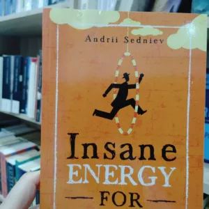 Insane Energy for Lazy People A Complete System for Becoming Incredibly Energetic 12 2 35