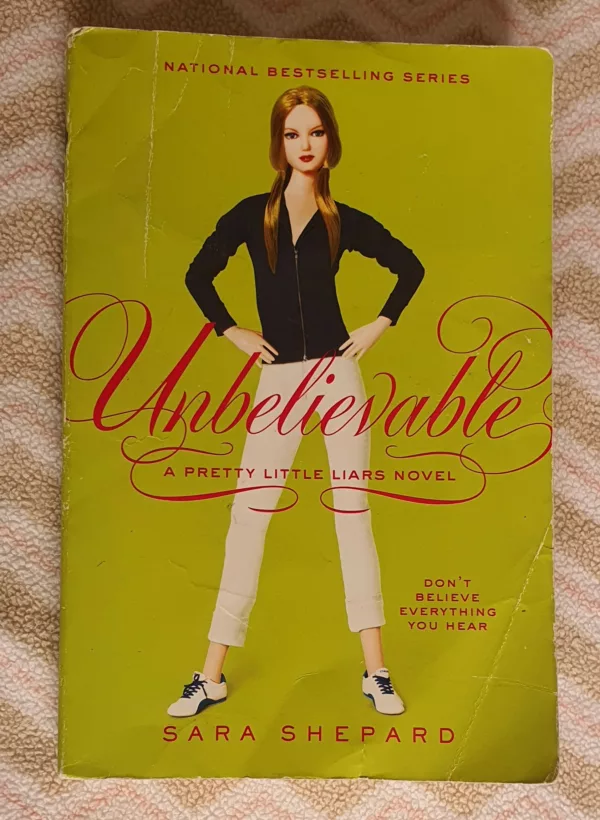 Pretty Little Liars #4: Unbelievable 1 Pretty Little Liars #4: Unbelievable