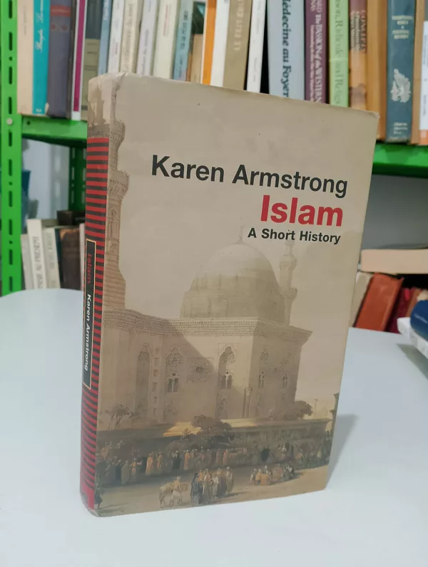 Islam A Short History