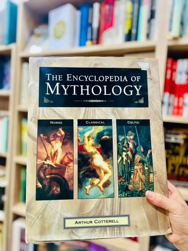 The Encyclopedia of Mythology 1 The Encyclopedia of Mythology