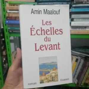 Les échelles du Levant 4 8da14592 e5ab 4635 82a8 6e75ae3f0bda