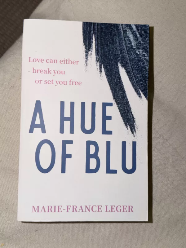A Hue of Blu: the unforgettable love story 1 A Hue of Blu: the unforgettable love story