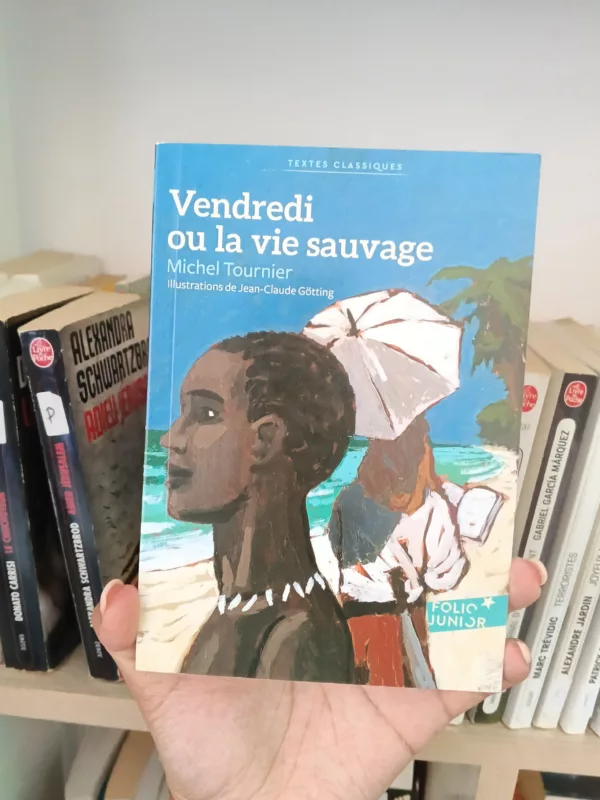 Vendredi ou La vie sauvage d'après "Vendredi ou Les limbes du Pacifique 1 Vendredi ou La vie sauvage d’après “Vendredi ou Les limbes du Pacifique