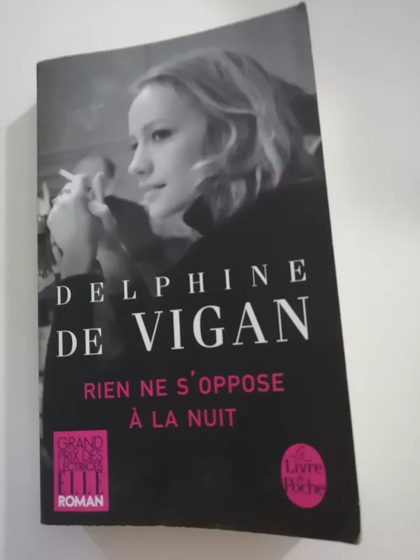 Rien ne s'oppose à la nuit roman 1 Rien ne s’oppose à la nuit roman